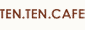 TEN.TEN.CAFE